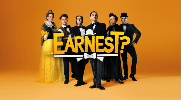 Group in smart clothing with title 'Earnest?' at the front with a top hat and bowtie